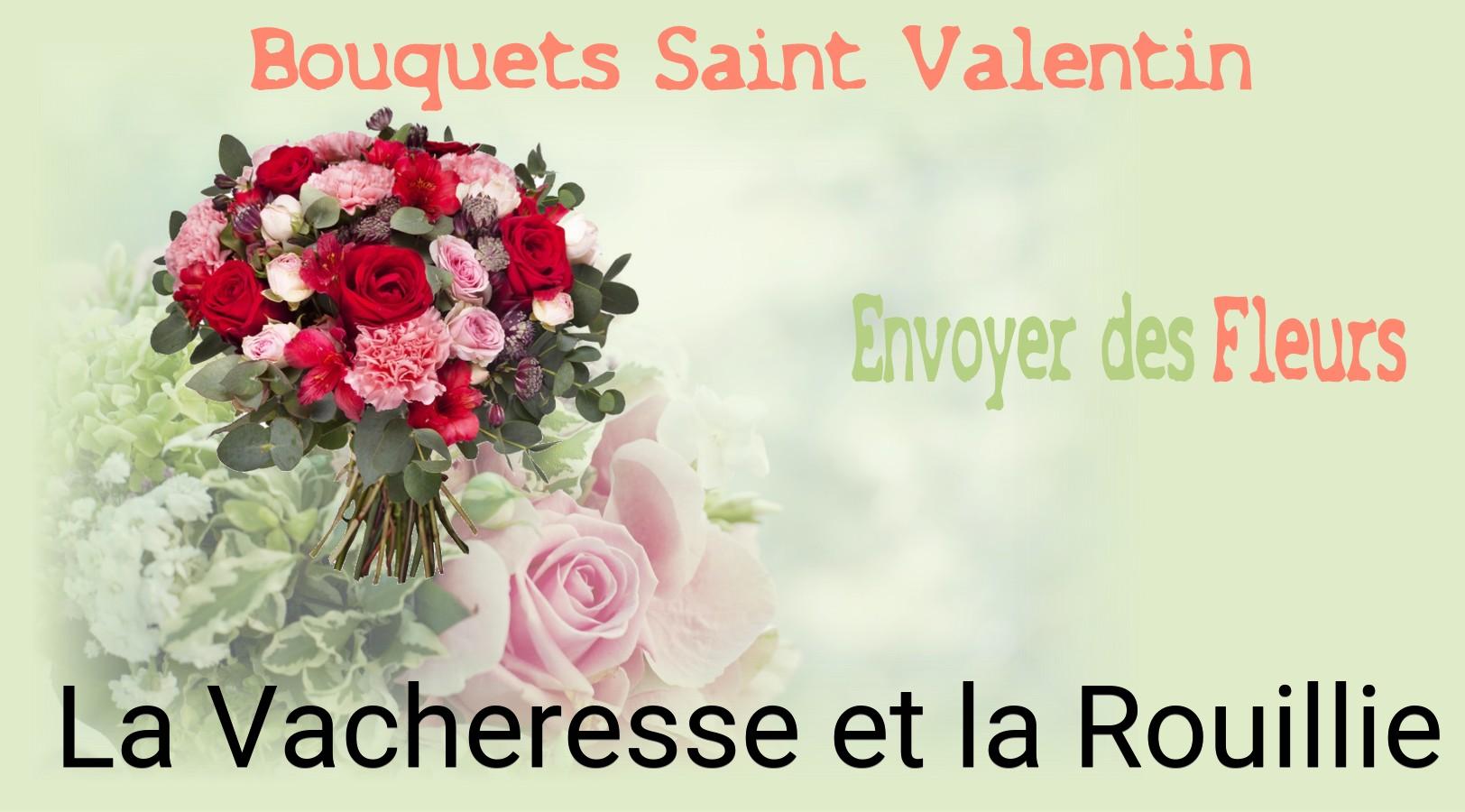Roses de Saint-Valentin livrées à La Vacheresse-et-la-Rouillie